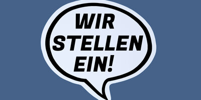 Sprechblase mit Text "Wir stellen ein!".